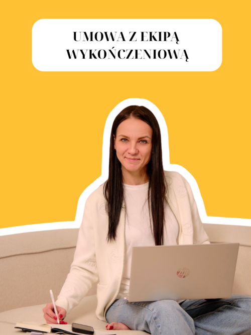 UMOWA Z EKIPĄ WYKOŃCZENIOWĄ
