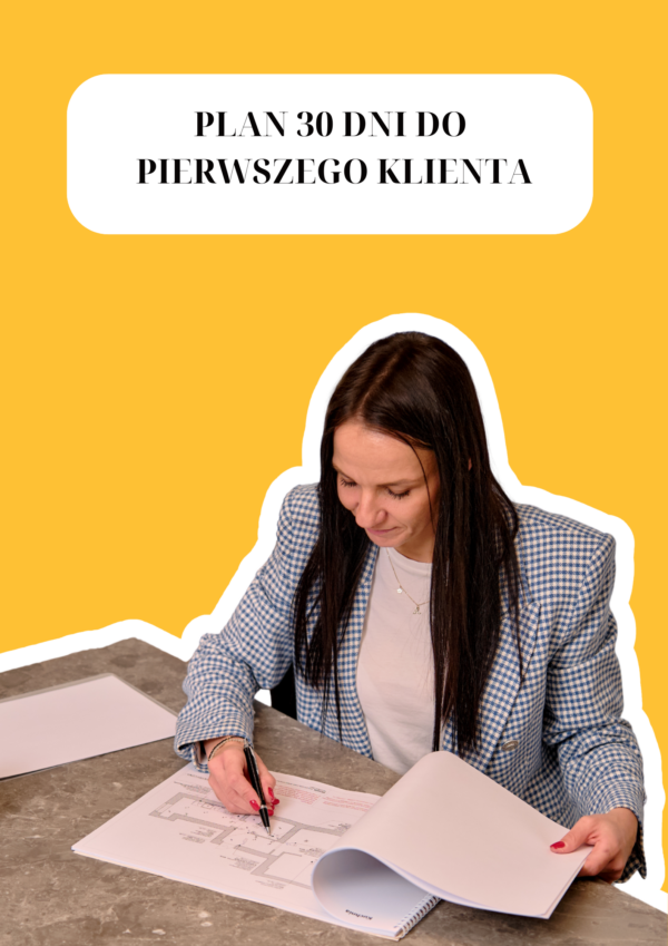 7 PLAN 30 DNI DO PIERWSZEGO KLIENTA